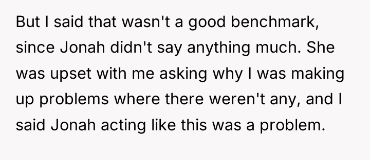 But I said that wasn't a good benchmark, since Jonah...