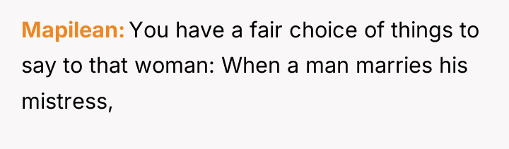 Mapilean You have a fair choice of things to say...