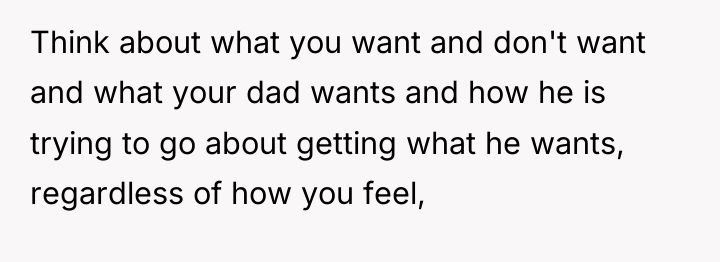 Think about what you want and don't want and what...