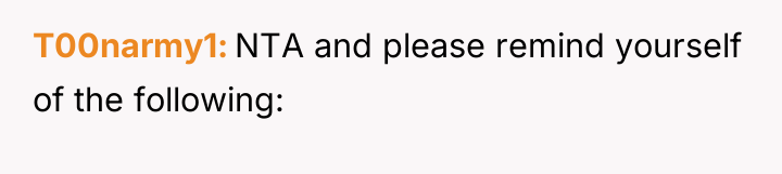T00narmy1 NTA and please remind yourself of the following: