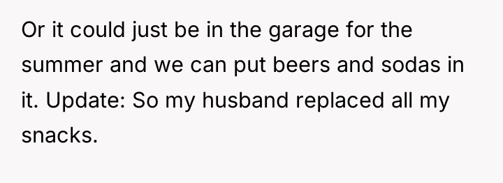 Or it could just be in the garage for the...