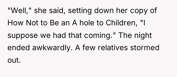 "Well," she said, setting down her copy of How Not...