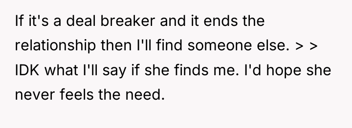 If it's a deal breaker and it ends the relationship...