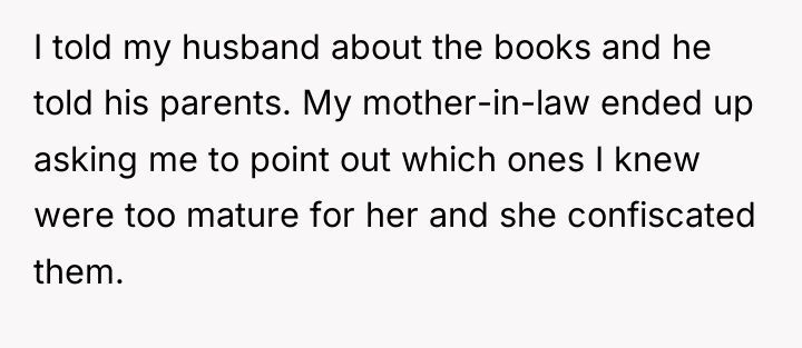 I told my husband about the books and he told...