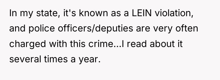 In my state, it's known as a LEIN violation, and...