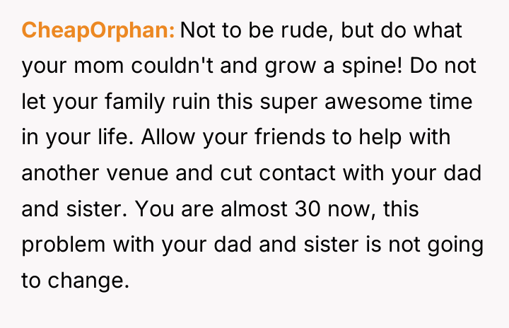 CheapOrphan Not to be rude, but do what your mom...