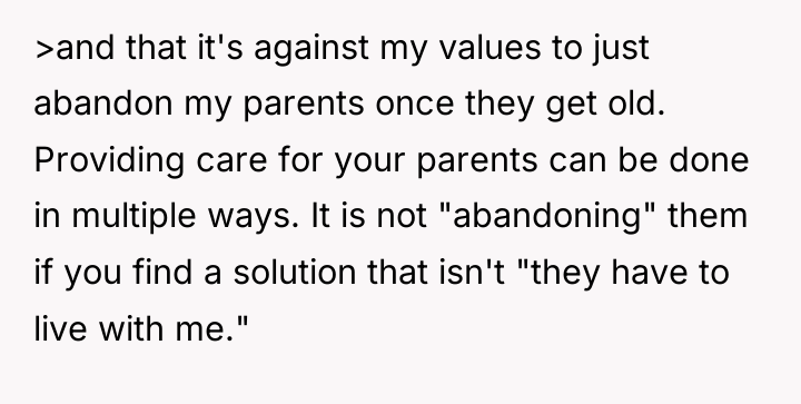 >and that it's against my values to just abandon my...