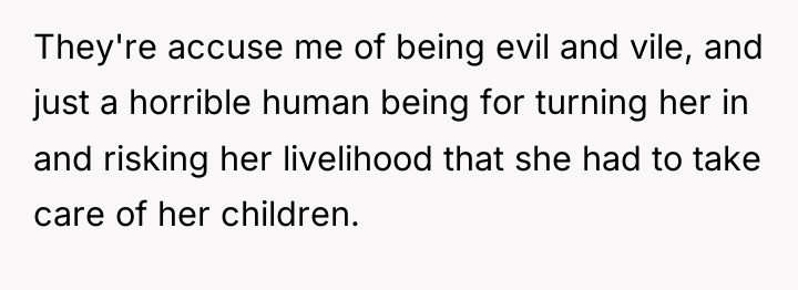 They're accuse me of being evil and vile, and just...