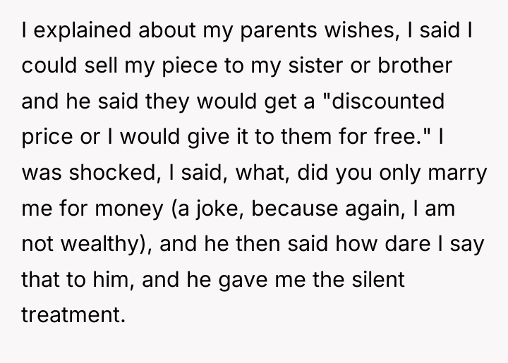 I explained about my parents wishes, I said I could...