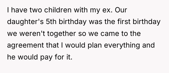 I have two children with my ex. Our daughter's 5th...