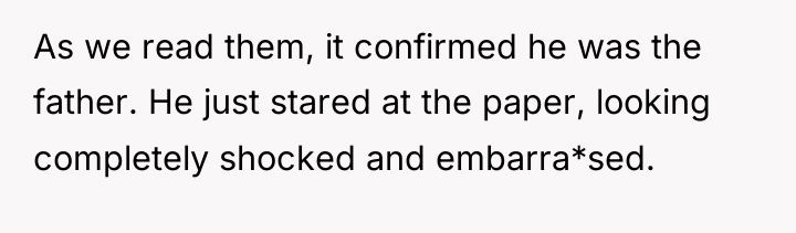 As we read them, it confirmed he was the father....