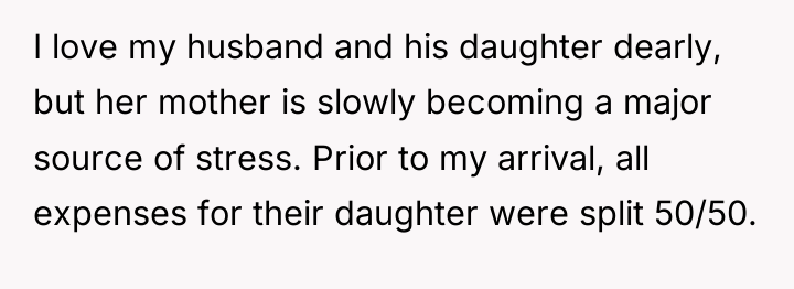 I love my husband and his daughter dearly, but her...