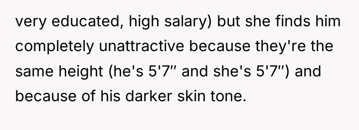 very educated, high salary) but she finds him completely unattractive...