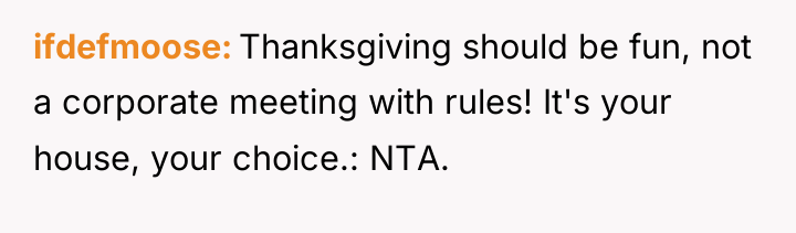 ifdefmoose Thanksgiving should be fun, not a corporate meeting with...