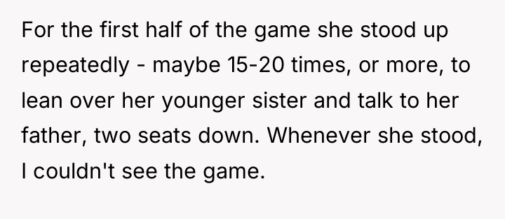 For the first half of the game she stood up...
