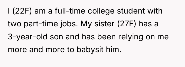 I (22F) am a full-time college student with two part-time...