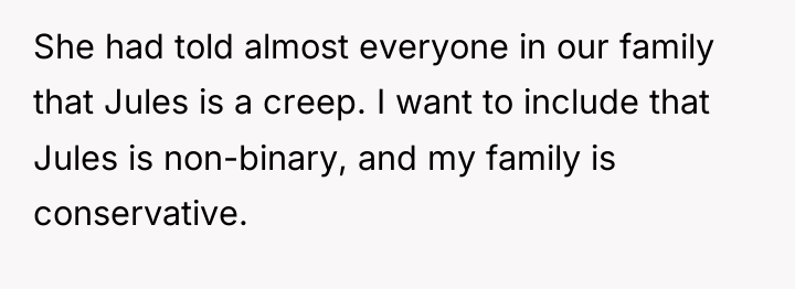 She had told almost everyone in our family that Jules...