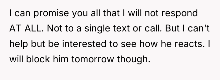 I can promise you all that I will not respond...