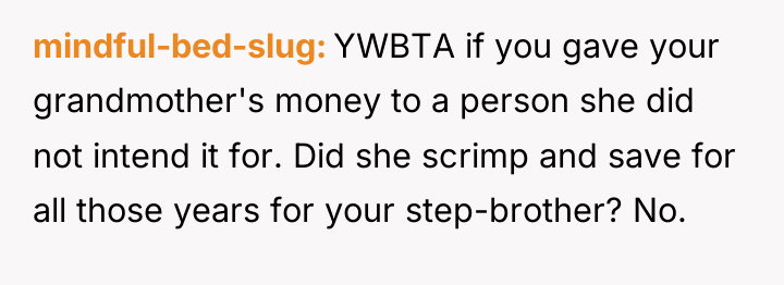 mindful-bed-slug YWBTA if you gave your grandmother's money to a...