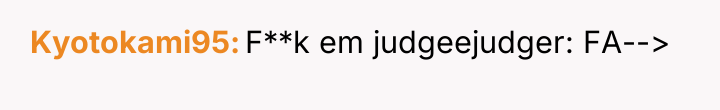 Kyotokami95 F**k em judgeejudger: FA-->