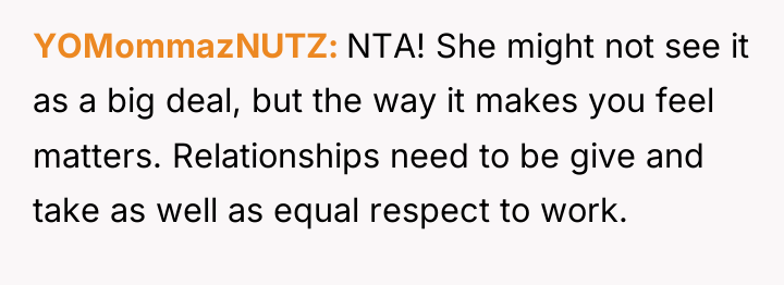 YOMommazNUTZ NTA! She might not see it as a big...