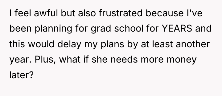 I feel awful but also frustrated because I've been planning...