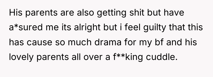 His parents are also getting shit but have a*sured me...