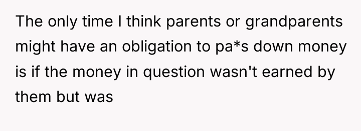 The only time I think parents or grandparents might have...