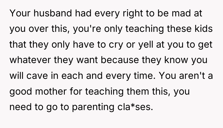 Your husband had every right to be mad at you...