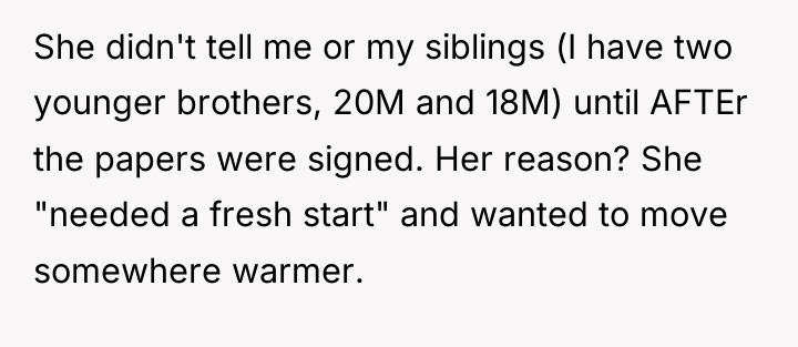 She didn't tell me or my siblings (I have two...