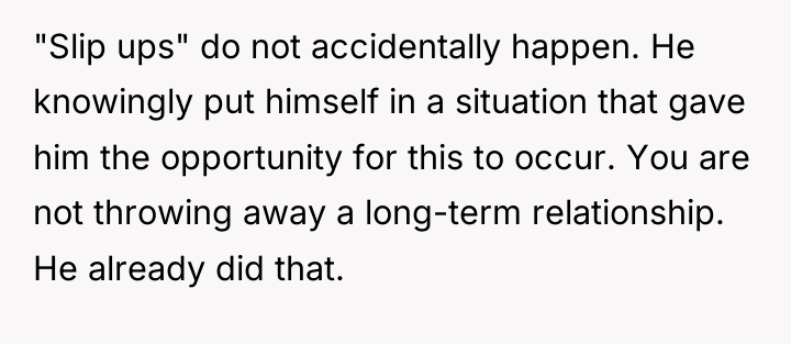 "Slip ups" do not accidentally happen. He knowingly put himself...