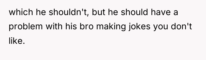 which he shouldn't, but he should have a problem with...