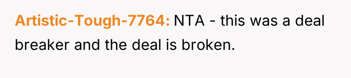 Artistic-Tough-7764 NTA - this was a deal breaker and the...