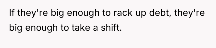 If they're big enough to rack up debt, they're big...