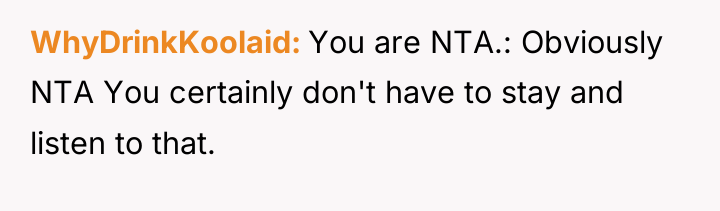 WhyDrinkKoolaid You are NTA.: Obviously NTA You certainly don't have...