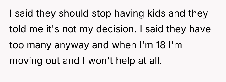 I said they should stop having kids and they told...