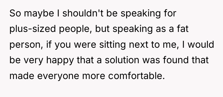So maybe I shouldn't be speaking for plus-sized people, but...