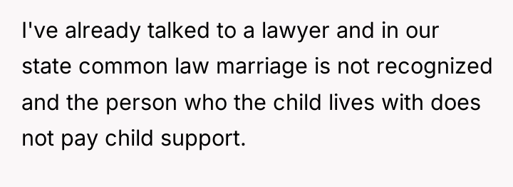 I've already talked to a lawyer and in our state...