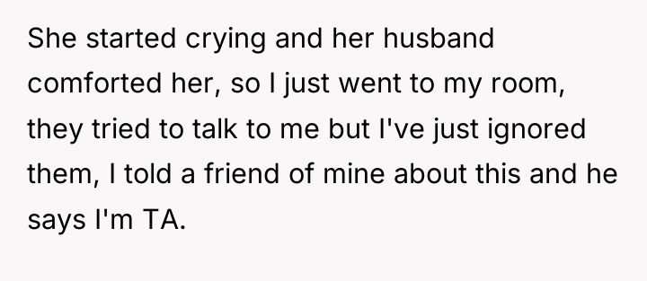 She started crying and her husband comforted her, so I...
