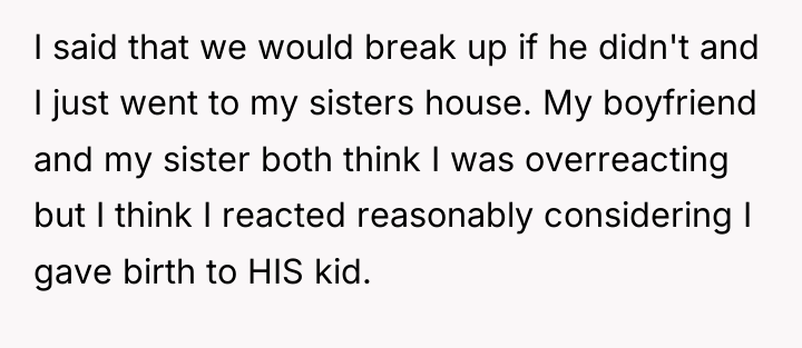 I said that we would break up if he didn't...
