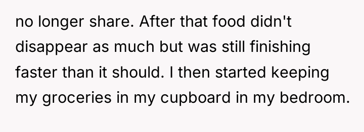 no longer share. After that food didn't disappear as much...