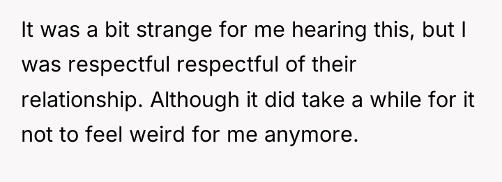 It was a bit strange for me hearing this, but...