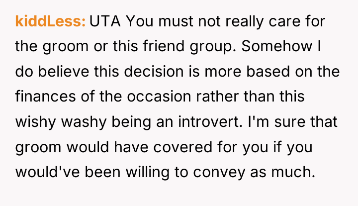 kiddLess UTA You must not really care for the groom...