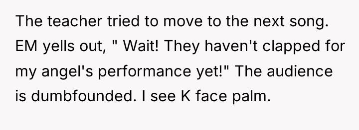 The teacher tried to move to the next song. EM...