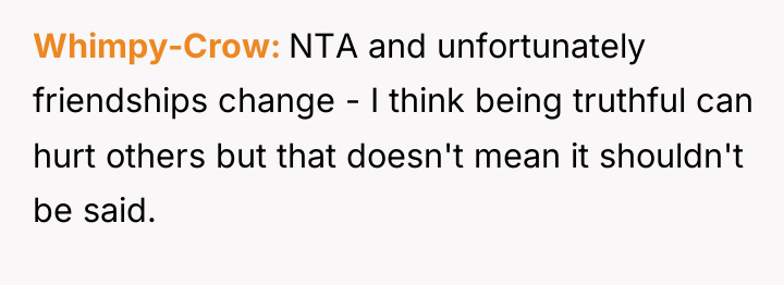 Whimpy-Crow NTA and unfortunately friendships change - I think being...