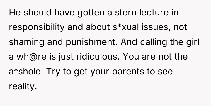 He should have gotten a stern lecture in responsibility and...
