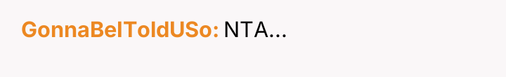 GonnaBeIToldUSo NTA...