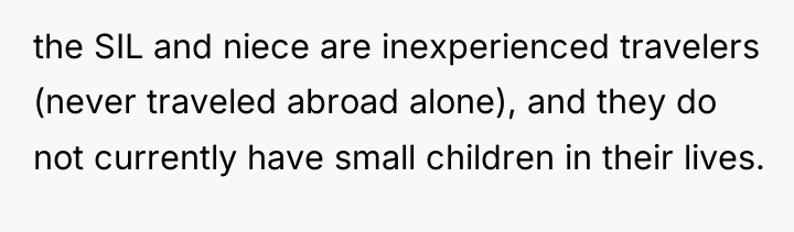 the SIL and niece are inexperienced travelers (never traveled abroad...