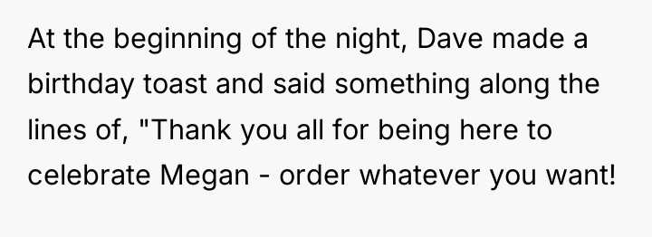 At the beginning of the night, Dave made a birthday...