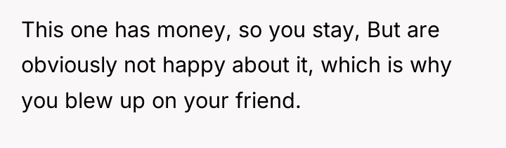 This one has money, so you stay, But are obviously...